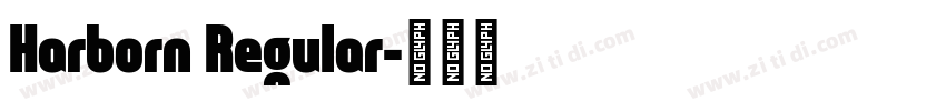 Harborn Regular字体转换